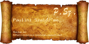 Paulini Szalóme névjegykártya